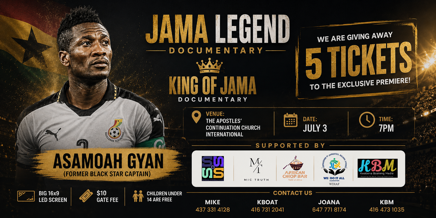 Win Tickets to the Asamoah Gyan “King of Jama” Documentary Premiere